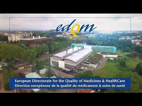 Presentation of the EDQM and its activities