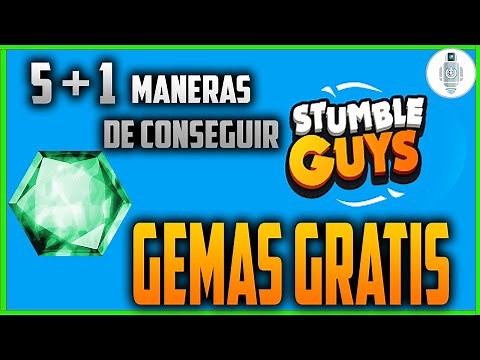 Como Tener GEMAS GRATIS en STUMBLE GUYS [5 MANERAS + 1 ]