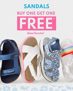 77K views · 81 reactions | Put a little pep in your step with buy one get one FREE* sandals happening NOW. Limited time offer so stock up on their spring and summer favorites while you can! Ends April 6. Psst… Now you can choose how you pickup when you buy online. Try curbside or in store pickup today! *First item at MSRP. Additional item of equal or lesser value. Excludes select styles and clearance. Discount reflected in cart online. | Carter's | Facebook