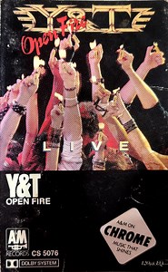 Y & T - Open Fire