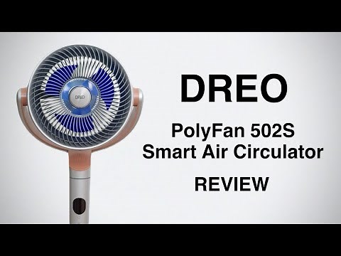 Dreo PolyFan 502S Smart Air Circulator Fan | Review