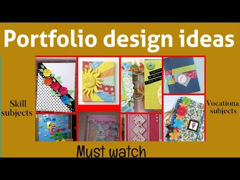 Portfolio design ideas for class 9th to 12th