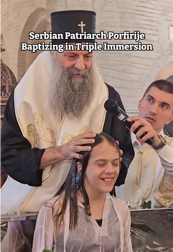 Baptism in Orthodox Tradition Explained by Patriarch Porfirije