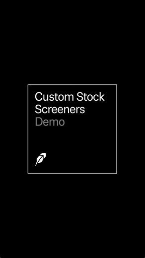 Let's demo: Stock Screeners. Add the filters you want, and track stocks based on your strategy. | Robinhood