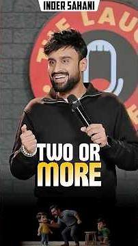 Two or More #comedy #funny #standupcomedy