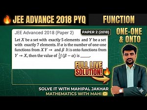 JEE Advanced 2018 Paper 2 Solution | One-One & Onto Functions PYQ