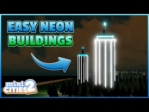 Making FUTURISTIC NEON Buildings In Mini Cities 2 Roblox!