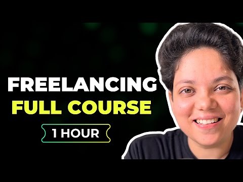 Freelancing Full Course | Become a pro freelancer