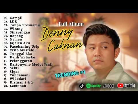 Full Album Denny Caknan 2026 Dangdut Jawa Viral TikTok Lagu Hits Terpopuler Enak Didengar 🎶🔥