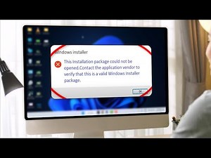 How to Fix 'Installation Package Could Not Be Opened' Error in Windows 11