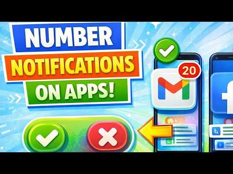 Number Notification On Apps, How To Enable or Disable Number Notifications