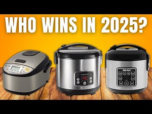 The 5 Best Rice Cookers of 2025 (Product Guide & Reviews)