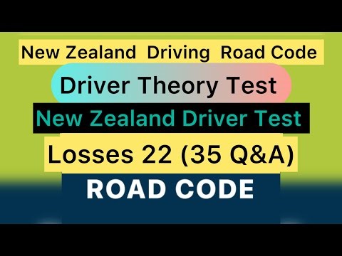 Lesson 22 (35 Q&A) | New Zealand Driving Road Code Test | Driver Theory Test | New Zealand Driver
