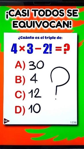 Three times: 4 × 3 - 2! = ❓️😵‍💫 Almost everyone gets it wrong ‼️😎 #maths #mathematics (▶3002)