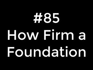 85 How Firm a Foundation | Conducting tutorial