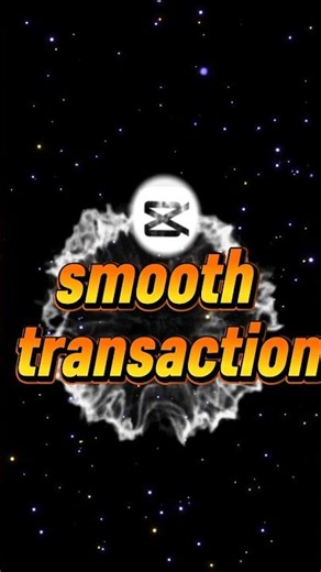 Smooth Transition in CapCut 🔥 | Full Detail Tutorial 2026#capcut#capcut tutorial #shorts