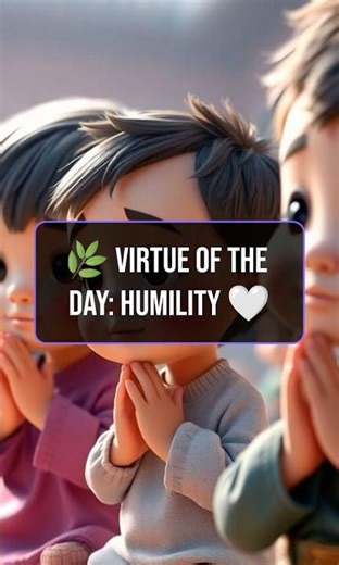 🍃 Virtue of the Day: Humility🤍 Daily Prayers with Jesus | Bible Lessons for Kids ✨ #prayerforkids