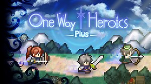 One Way Heroics Plus for Nintendo Switch - Nintendo Official Site
