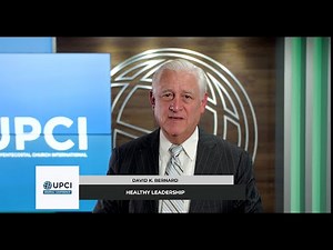 Healthy Leadership | David K. Bernard #UPCIGC23