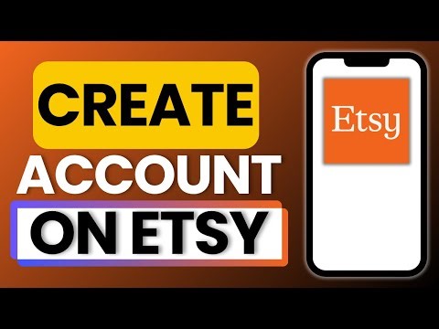 How to Create Etsy Account 2025