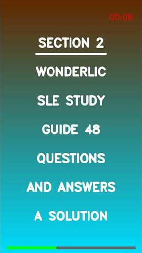 Wonderlic SLE Study Guide 48 Questions and Answers A Solution Latest