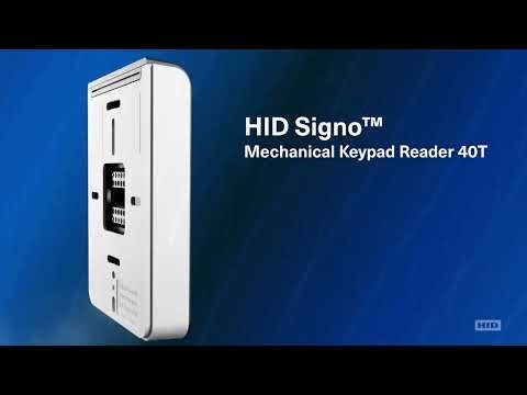 HID - SIGNO 40T Meet the Mechanical Keypad HID Signo Reader