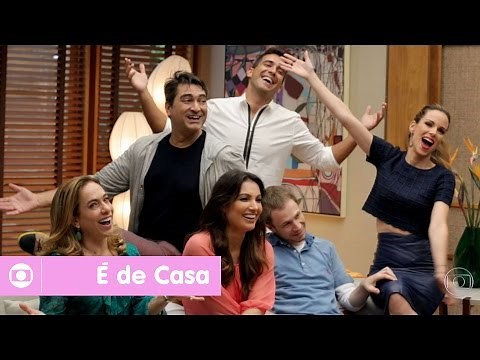 É de Casa: saiba tudo sobre o novo programa da Globo