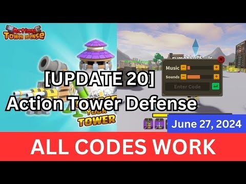 *All CODES WORK* UPDATE 20 | Action Tower Defense ROBLOX, June 27, 2024