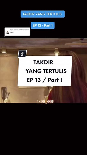 Takdir Yang Tertulis Episode 13 Part 1