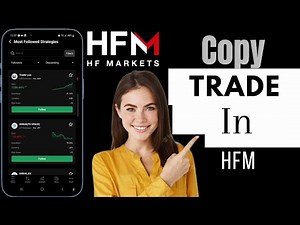How To Copy Trade In HFM | HFM Copy Trading
