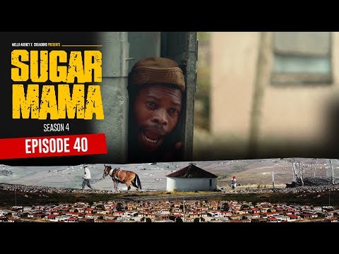 SugarMama S4 EP40