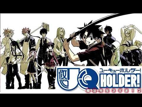 UQ HOLDER! OP1「HAPPY☆MATERIAL」