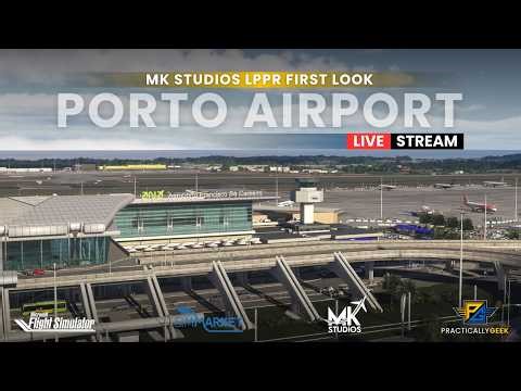 Porto Airport by MK Studios | First Look & GIVEAWAY | MSFS 2024 [Live Stream]