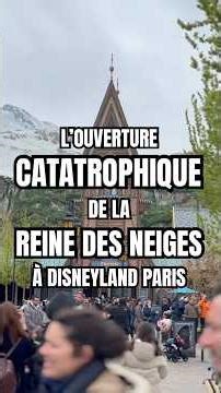 The CATASTROPHIC opening of Frozen at Disneyland Paris 🏰