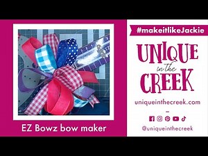 Learn to Make Bows | Craft Hacks | EzBow Maker By Jackie