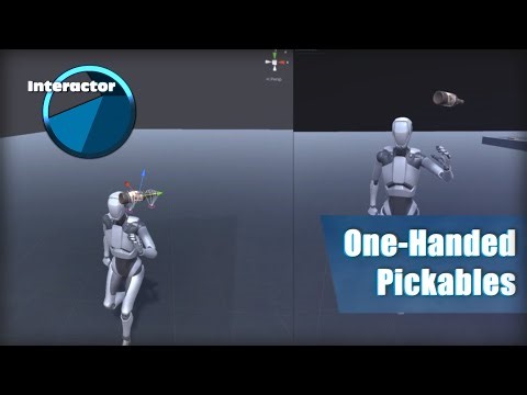 Interactor - Pickables Tutorial (One Hand)