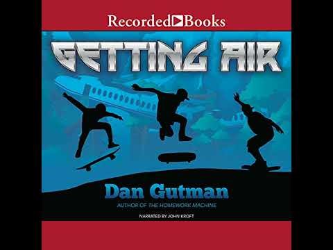 Getting Air by Dan Gutman | Full Audiobook