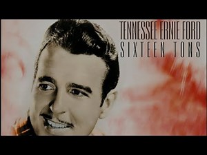 Tennessee Ernie Ford's " Sixteen Tons " karaoke version by Steve Venomenon