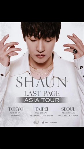 🔥 SHAUN anuncia su nueva gira: LAST PAGE ASIA TOUR 🔥 @shaunthehuman @hau_music_official La música cruza fronteras y el nuevo capítulo comienza en Asia 🎶 📍 Tokyo – April 4 📍 Taipei – May 2 📍 Seoul – May 10 🎶 Nuevas canciones, nuevas ciudades, una misma emoción. El viaje continúa. ✨ Gracias por acompañar cada paso…Gracias por estar en cada página de este viaje... Siempre con Shaun ♥✨ Toda la info en https://bnds.us/vrcihb?utm_source=ig&utm_medium=social&utm_content=link_in_bio 📸 all rights