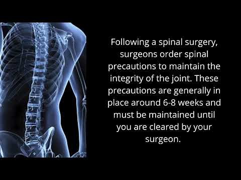 Spinal Surgery: Spinal Precautions