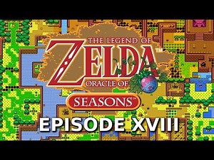 Let's Play: Legend of Zelda: Oracle of Seasons #18 [Fr-60fps]