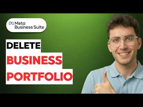 How to Delete Business Portfolio in Meta Business Suite [2026 Full Guide]
