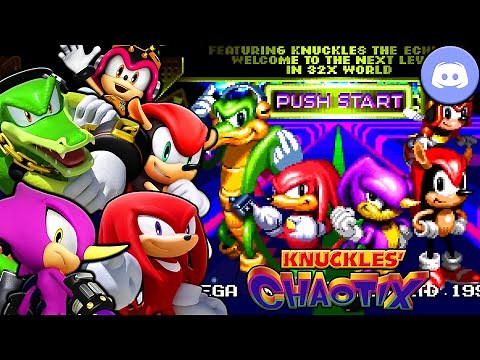 Knuckles & the Chaotix Play Knuckles' Chaotix!! (Part 1)