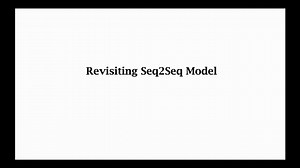 RNN模型与NLP应用：Attention (注意力机制)