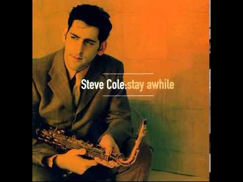 Steve Cole - It's Gonna Be Alright