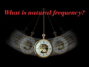 What is the natural frequency in mechanical vibrations | Vibration basics part 1