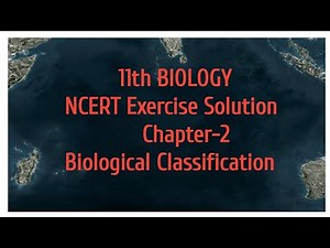 NCERT Exercise solution Chapter-2 Biological Classification.