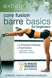 Exhale: Core Fusion Barre Basics for Beginners