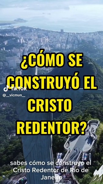 La construcción del Cristo Redentor en Río de Janeiro