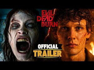 Evil Dead Burn | OFFICIAL TRAILER